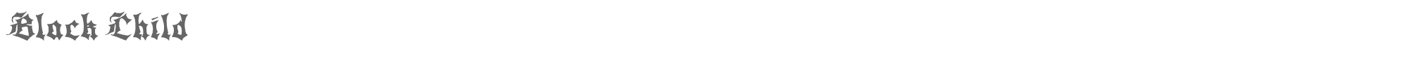 Sample characters Black Child Font